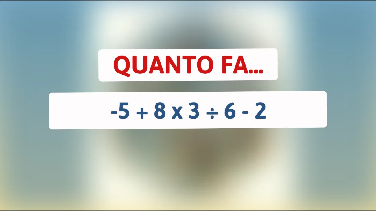 \"Sai risolvere questo semplice calcolo che manda in tilt il 98% delle persone? Prova ora!\""