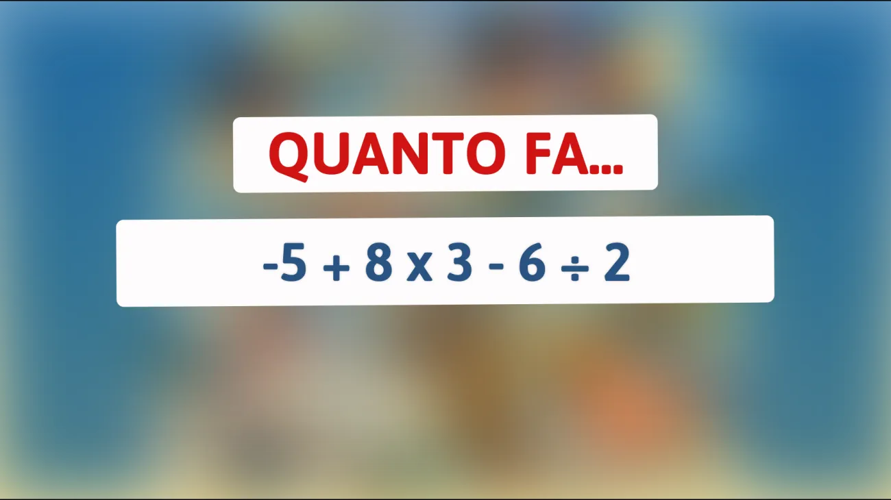 \"Svelato l'indovinello matematico che solo i veri geni riescono a risolvere al volo: ce la farai anche tu?\""